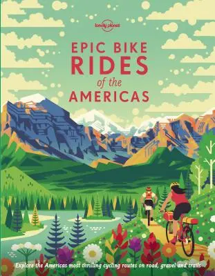 Epické cyklistické výlety po Amerike 1 - Epic Bike Rides of the Americas 1
