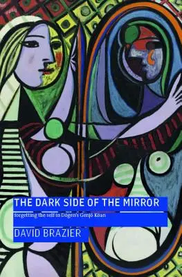 Temná strana zrkadla: Zabudnutie na seba samého v Dógenovom Gendžó Kóane - The Dark Side of the Mirror: Forgetting the Self in Dōgen's Genjō Kōan