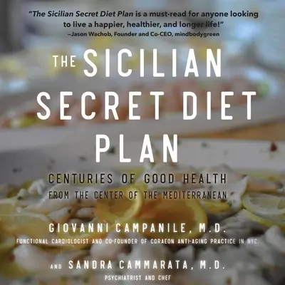 Sicílsky tajný diétny plán - The Sicilian Secret Diet Plan