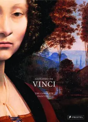Leonardo da Vinci: Kompletné obrazy v detailoch - Leonardo Da Vinci: The Complete Paintings in Detail