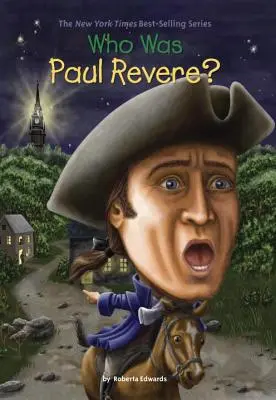 Kto bol Paul Revere? - Who Was Paul Revere?