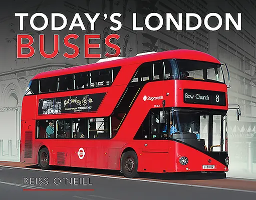 Dnešné londýnske autobusy - Today's London Buses