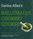 Kurz varenia Ballymaloe: Revidované vydanie - Ballymaloe Cookery Course: Revised Edition