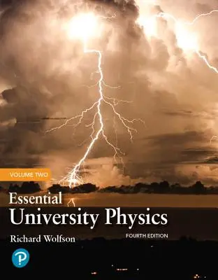 Základná univerzitná fyzika: Diel 2: fyzikálna fyzika: základná fyzikálna literatúra - Essential University Physics: Volume 2
