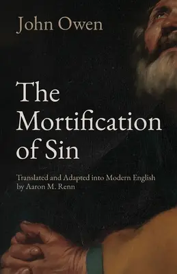 Umŕtvovanie hriechu - The Mortification of Sin