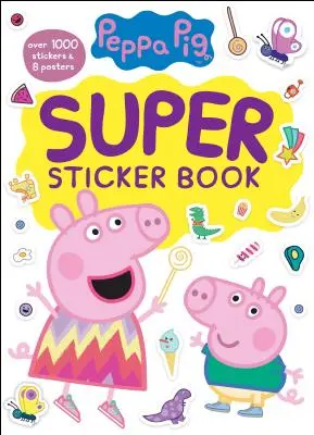 Peppa Pig Super samolepková kniha (Peppa Pig) - Peppa Pig Super Sticker Book (Peppa Pig)