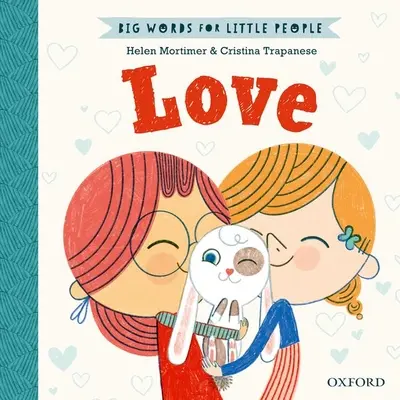 Veľké slová pre malých ľudí: Láska - Big Words for Little People: Love