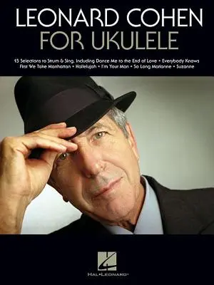 Leonard Cohen pre ukulele - Leonard Cohen for Ukulele