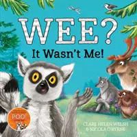 Wee? To som nebol ja! - Wee? It Wasn't Me!