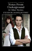 Zápisky z podzemia a iné poviedky - Notes from Underground & Other Stories