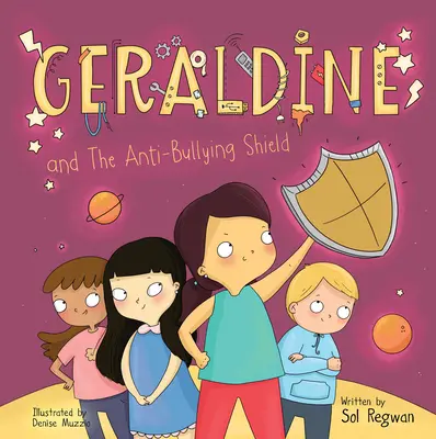 Geraldine a štít proti šikanovaniu - Geraldine and the Anti-Bullying Shield