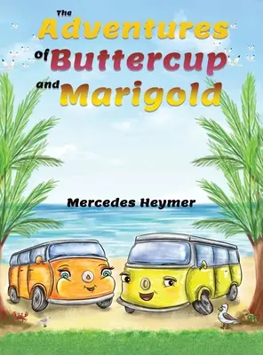 Dobrodružstvá Buttercup a Marigold - The Adventures of Buttercup and Marigold