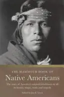 Mamutia kniha o pôvodných obyvateľoch Ameriky - Mammoth Book of Native Americans