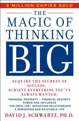 Kúzlo veľkého myslenia - Magic of Thinking Big