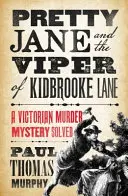Pretty Jane and the Viper of Kidbrooke Lane