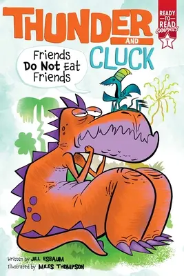 Priatelia nejedia priateľov: Úroveň 1: Grafika pripravená na čítanie - Friends Do Not Eat Friends: Ready-To-Read Graphics Level 1
