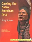 Vyrezávanie tváre pôvodných obyvateľov Ameriky - Carving the Native American Face