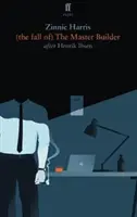(Pád) majstra staviteľa - (the Fall Of) the Master Builder