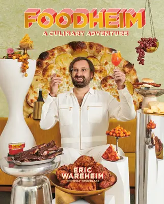 Foodheim: Kulinárske dobrodružstvo [kuchárska kniha] - Foodheim: A Culinary Adventure [A Cookbook]