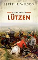 Lutzen: (Veľké bitky) - Lutzen: (Great Battles Series)