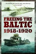 Oslobodenie Baltského mora 1918-1920 - Freeing the Baltic 1918-1920