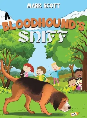 Čuch krvavého psa - A Bloodhound's Sniff