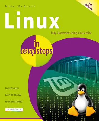 Linux v jednoduchých krokoch - Linux in Easy Steps