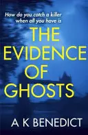 Dôkazy o duchoch - Evidence of Ghosts