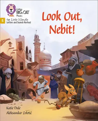 Pozor, Nebit! - Fáza 5 - Look Out, Nebit! - Phase 5