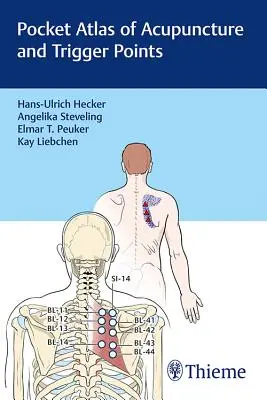 Vreckový atlas akupunktúry a spúšťacích bodov - Pocket Atlas of Acupuncture and Trigger Points