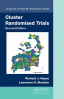 Klastrové randomizované štúdie - Cluster Randomised Trials