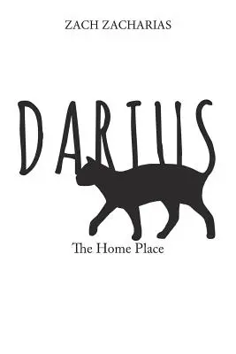 Dárius: Miesto domova - Darius: The Home Place