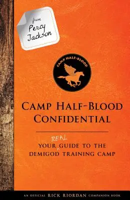 Z knihy Percy Jackson: Tábor polokrvných dôverných: Tvoj skutočný sprievodca výcvikovým táborom polobohov - From Percy Jackson: Camp Half-Blood Confidential: Your Real Guide to the Demigod Training Camp
