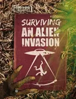 Ako prežiť inváziu mimozemšťanov - Surviving an Alien Invasion