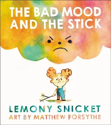 Zlá nálada a palica - The Bad Mood and the Stick