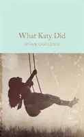 Čo robila Katy - What Katy Did