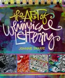 Umenie rozmarného písma - The Art of Whimsical Lettering