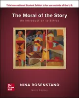 ISE Morálka príbehu: Úvod do etiky - ISE The Moral of the Story: An Introduction to Ethics