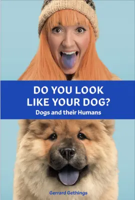 Vyzeráte ako váš pes? Psy a ich ľudia - Do You Look Like Your Dog? the Book: Dogs and Their Humans