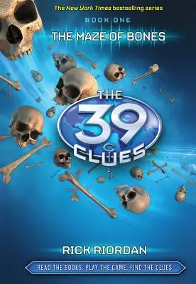 The Maze of Bones (The 39 Clues, Book 1), 1 - The Maze of Bones (the 39 Clues, Book 1), 1