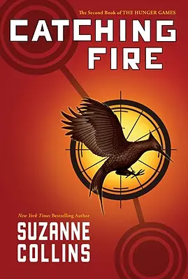 Catching Fire (Hunger Games, kniha druhá), 2 - Catching Fire (Hunger Games, Book Two), 2