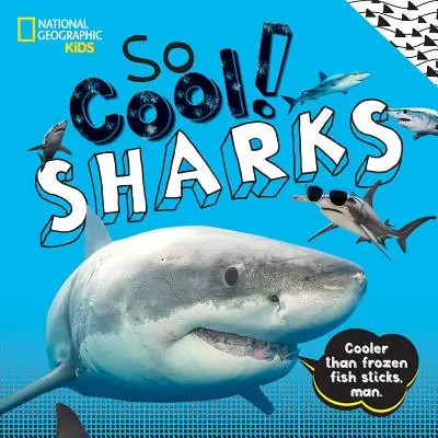 Tak super! Žraloky - So Cool! Sharks