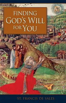Nájsť Božiu vôľu pre teba - Finding God's Will for You