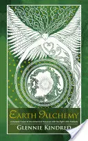 Alchýmia zeme - Earth Alchemy