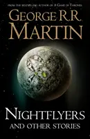 Noční letci a iné príbehy - Nightflyers and Other Stories