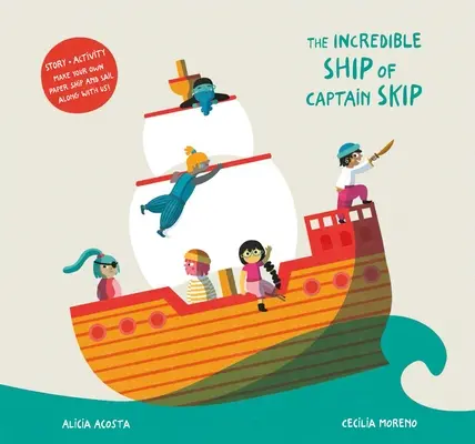 Neuveriteľná loď kapitána Skipa - The Incredible Ship of Captain Skip