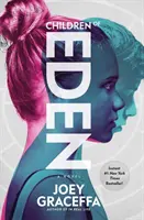 Deti raja - román - Children of Eden - A Novel
