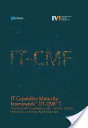 Rámec vyspelosti v oblasti IT It-Cmf - It Capability Maturity Framework It-Cmf