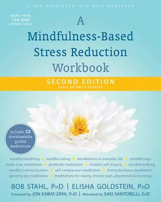 Pracovný zošit na znižovanie stresu založený na všímavosti - A Mindfulness-Based Stress Reduction Workbook