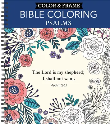 Vyfarbi a zarámuj - Biblické maľovanky: Žalmy (omaľovánka pre dospelých) - Color & Frame - Bible Coloring: Psalms (Adult Coloring Book)